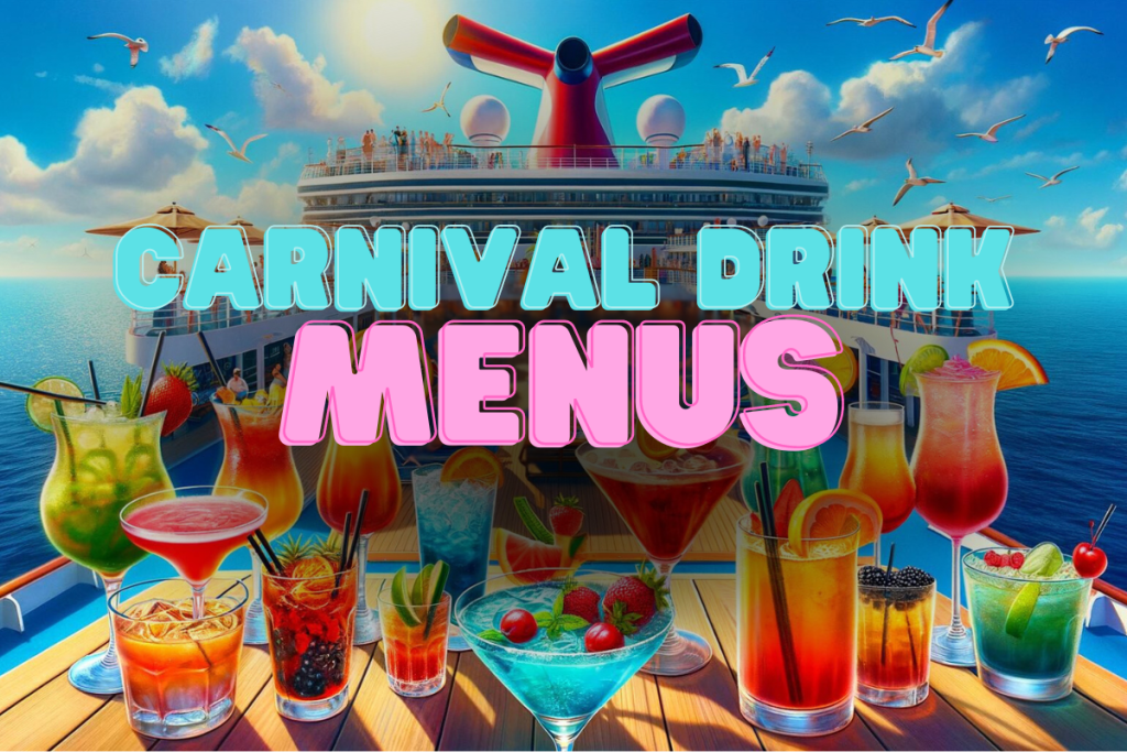 Carnival Cruise Line Bar Menus & Drink Prices 2024 Novak Travel Blog